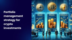 Portfolio management strategy for crypto investments