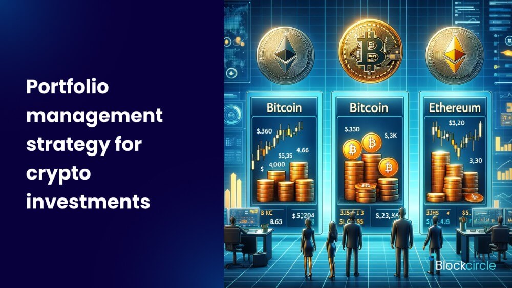 Portfolio management strategy for crypto investments